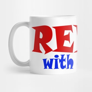 REBEL With A Cause - Front Mug